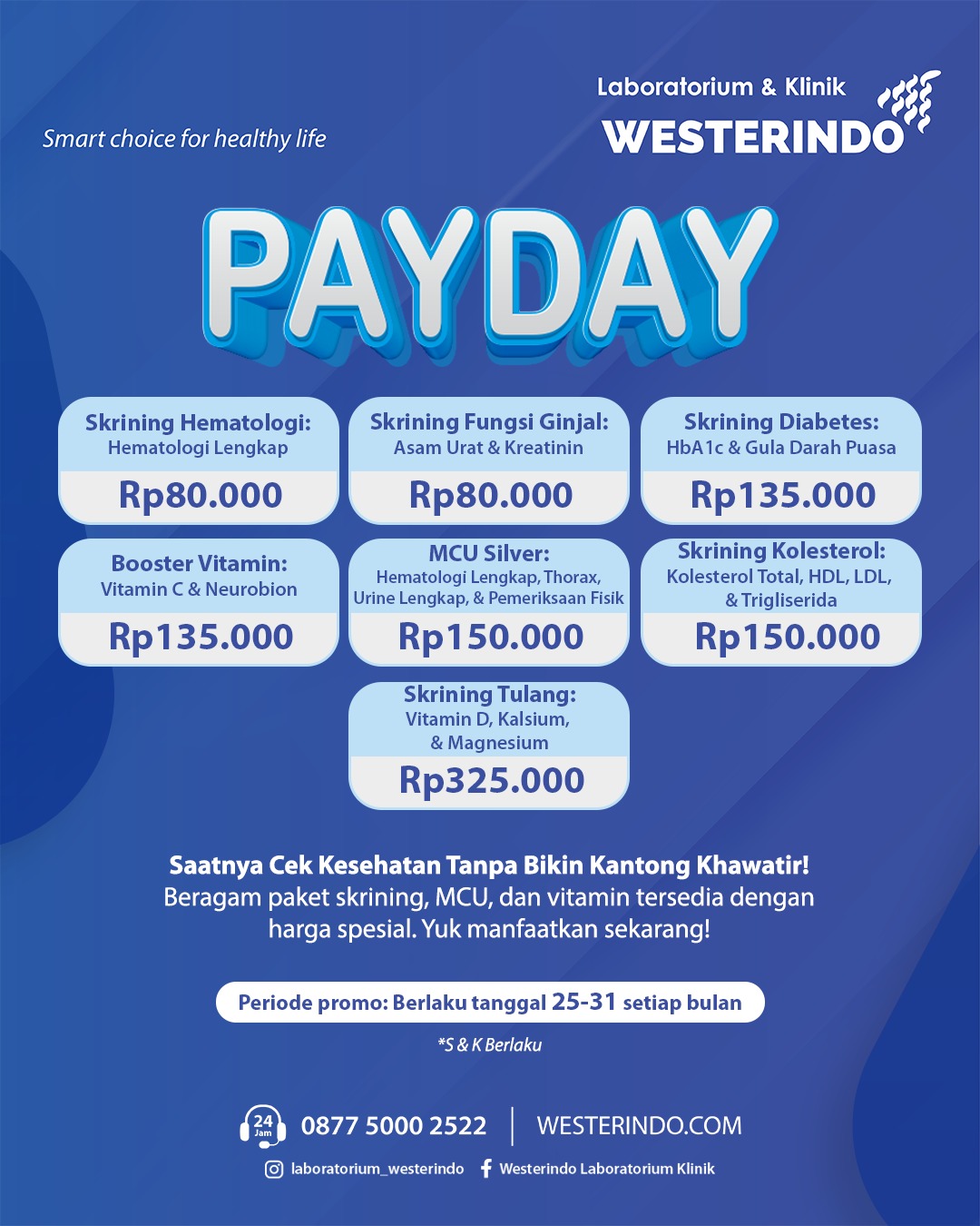 Promo Payday: Saatnya Cek Kesehatan dengan Harga Lebih Hemat
