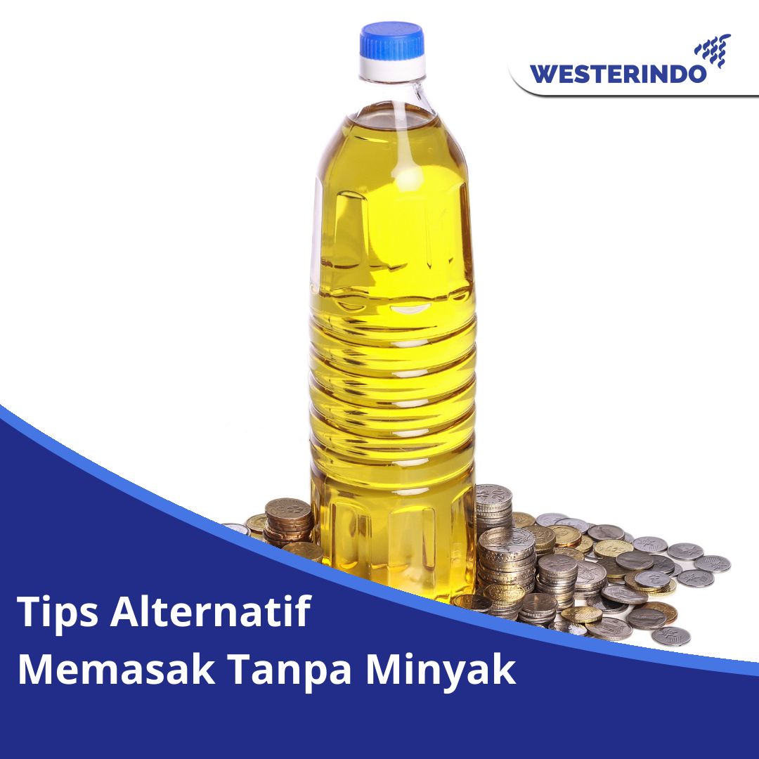 Tips Alternatif memasak tanpa minyak